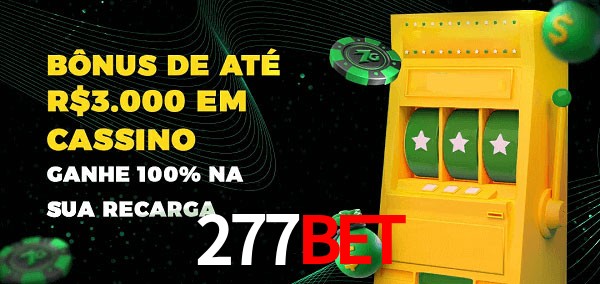 277BET melhor bônus de depósito
